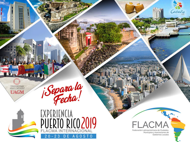 Experiencia Puerto Rico – FLACMA Internacional 2019