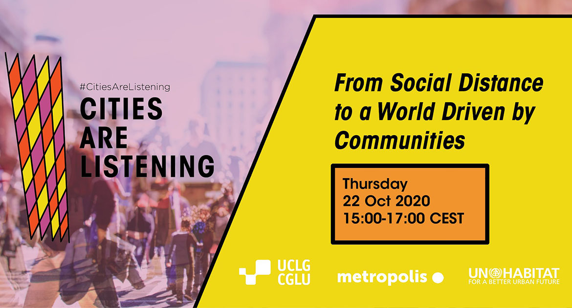 #CitiesAreListening: De la distancia social a un mundo impulsado por comunidades